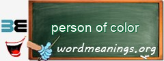 WordMeaning blackboard for person of color